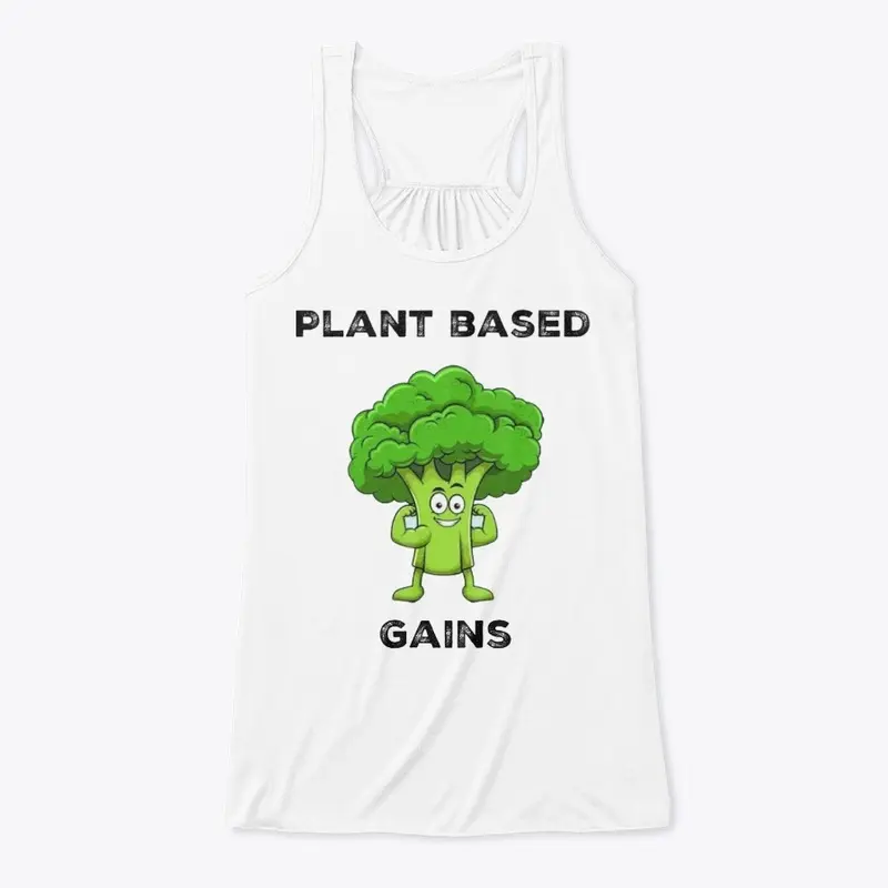 Plant based Gains